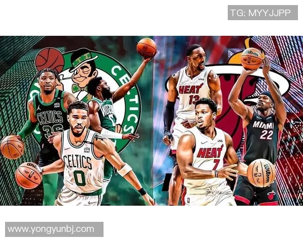 凯尔特人与热火激战2020年9月26日NBA东部决赛精彩回顾与分析 凯尔特人与热火激战2020年9月26日NBA东部决赛精彩回顾与分析