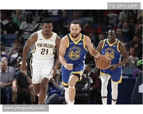 勇士与鹈鹕历史交锋记录分析及比赛亮点回顾 勇士与鹈鹕历史交锋记录分析及比赛亮点回顾